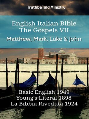 cover image of English Italian Bible--The Gospels VI--Matthew, Mark, Luke & John